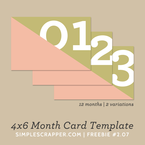 4x6 Month Card Template | Simple Scrapper Freebie #2.07