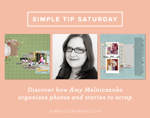 Simple Tip Saturday with Amy Melniczenko