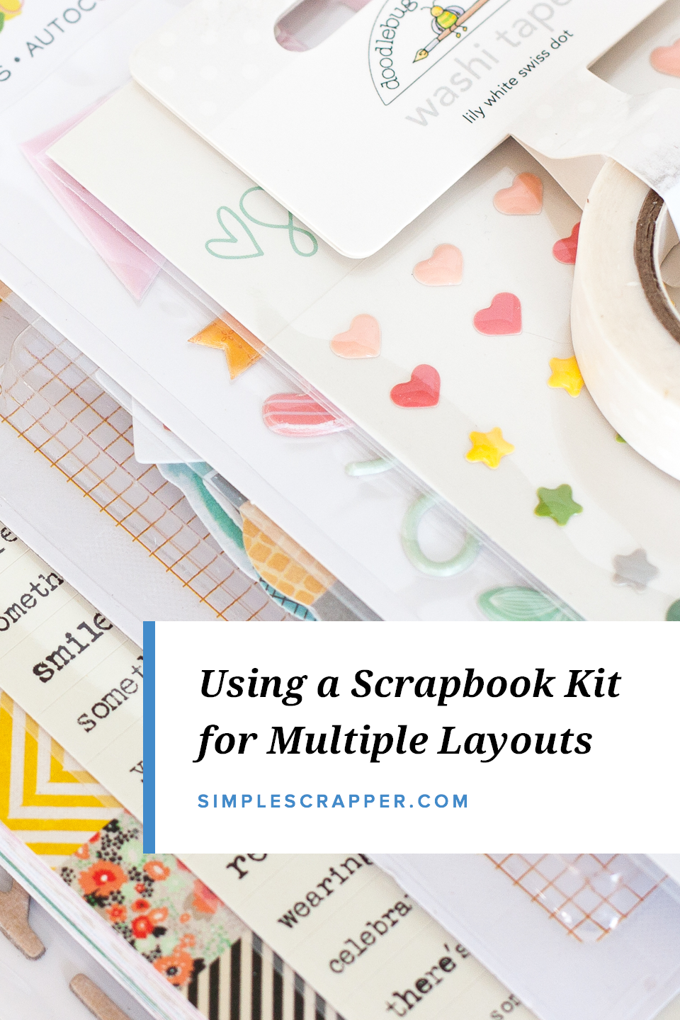 Four Layouts Using One Scrapbook Kit