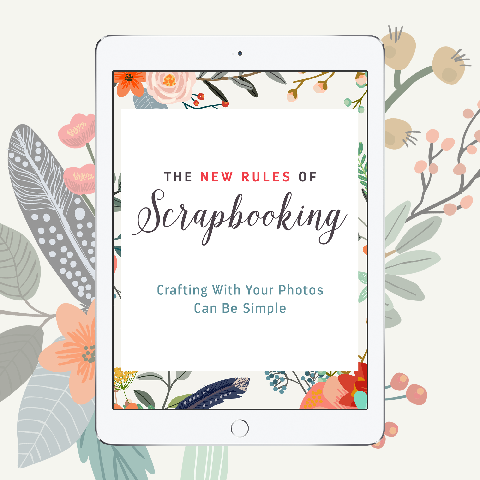 The New Rules of Scrapbooking