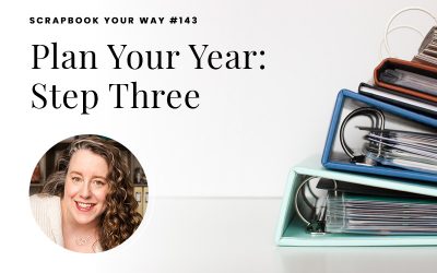 SYW143 – Plan Your Year: Step Three