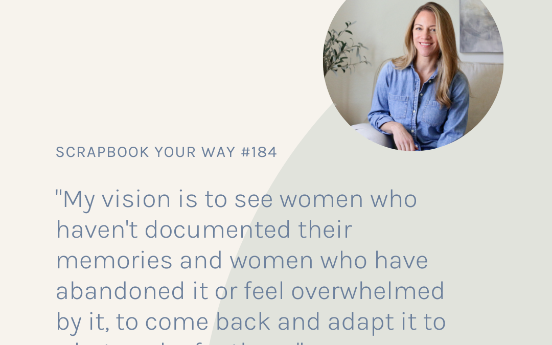 SYW184 – Thoroughly Modern Memory Keeping