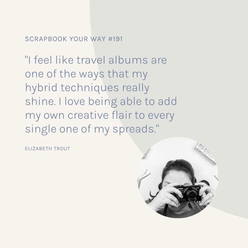 SYW191 – Fun & Easy Hybrid Scrapbooking