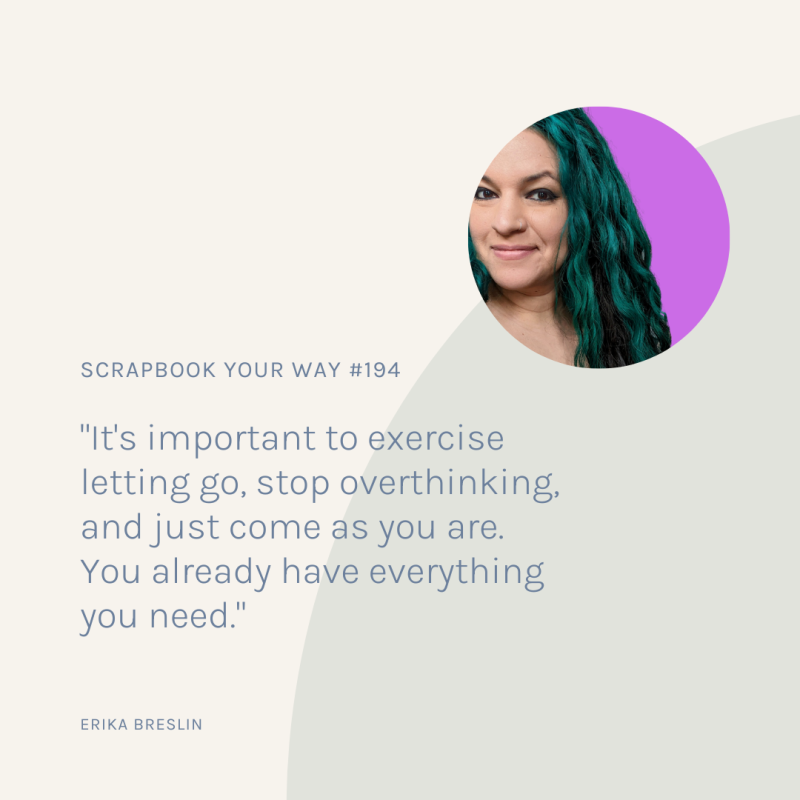 SYW194 – My Way with Erika Breslin