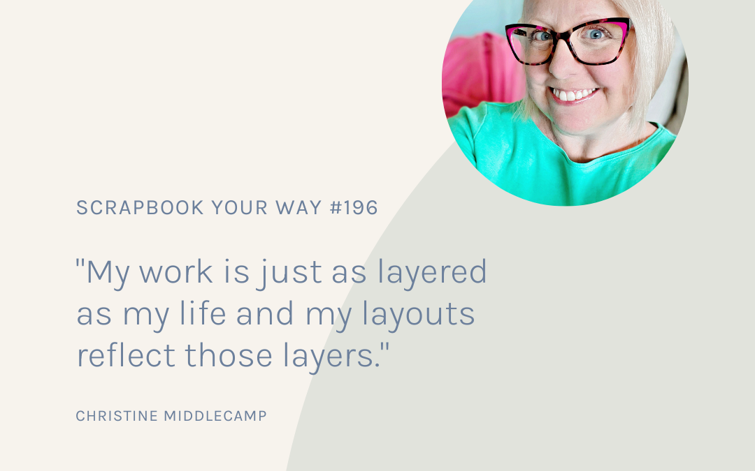 SYW196 – A Layered Life