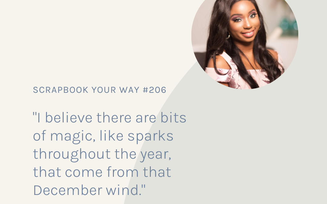 SYW206 – Celebrating the December Magic