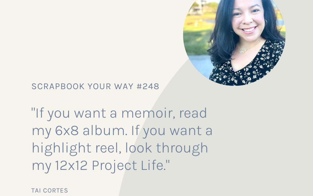 SYW248 – Scrapbooking is my Love Language