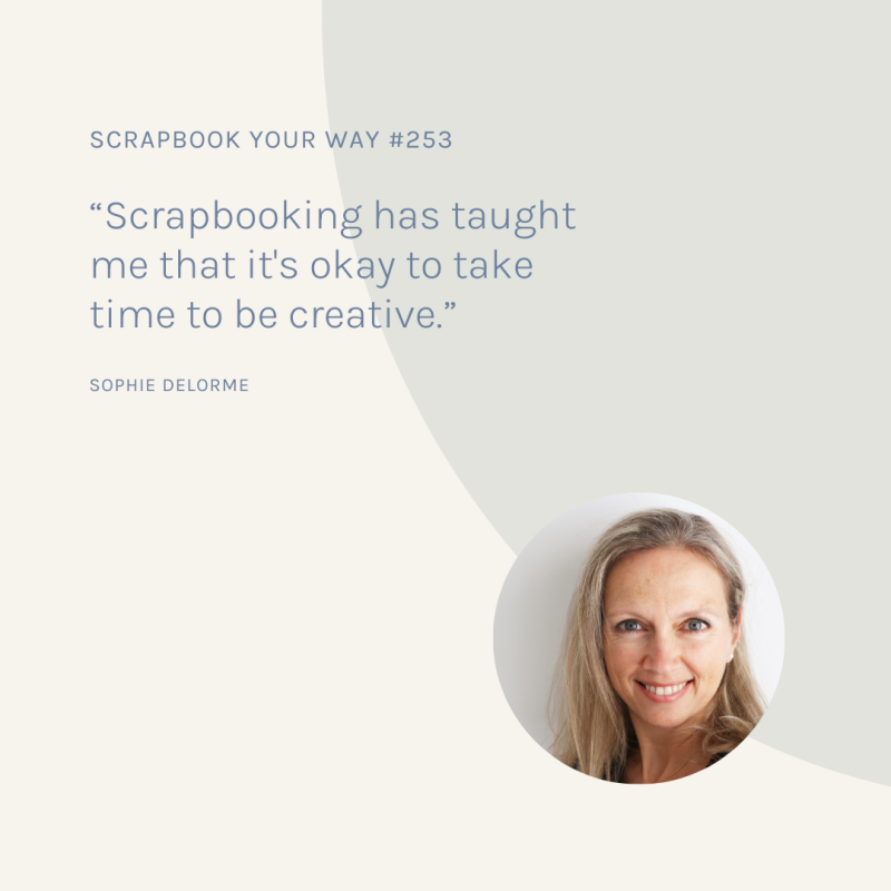 SYW253 – My Way with Sophie Delorme