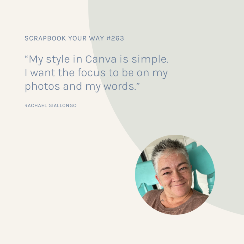 SYW263 – Using Canva for Scrapbooking