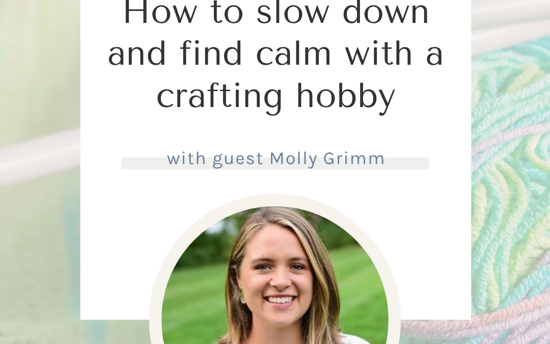 SYW304 – Knitting Wellness with Molly Grimm